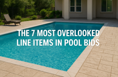 The 7 Most Overlooked Line Items in Pool Bids